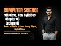 Basics of Digital System| Analog Signals and Digital Signals| 9th Class Computer|Chapter 03 | lec 01