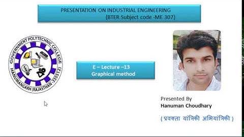 13 ME307 7 2 Graphical Method for LP problem Presented By Hanuman Choudhary GPC Hanumangarh