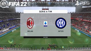 FIFA 22 PS5 | Milan Vs Inter | Serie A 2021/22
