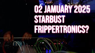 Jamuary 25 - 02 - Starbust Frippertronics?