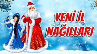 Yeni il nağılları | Nagillar