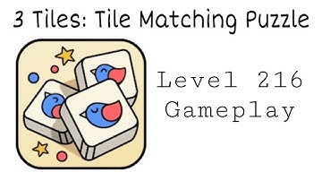 3 Tiles: Tile Connect and Match Block Puzzle Level 216 Gameplay