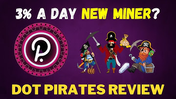 New DOT Miner? DOT Pirates Tutorial + Review, Earn 3% A Day From Your Polkadot