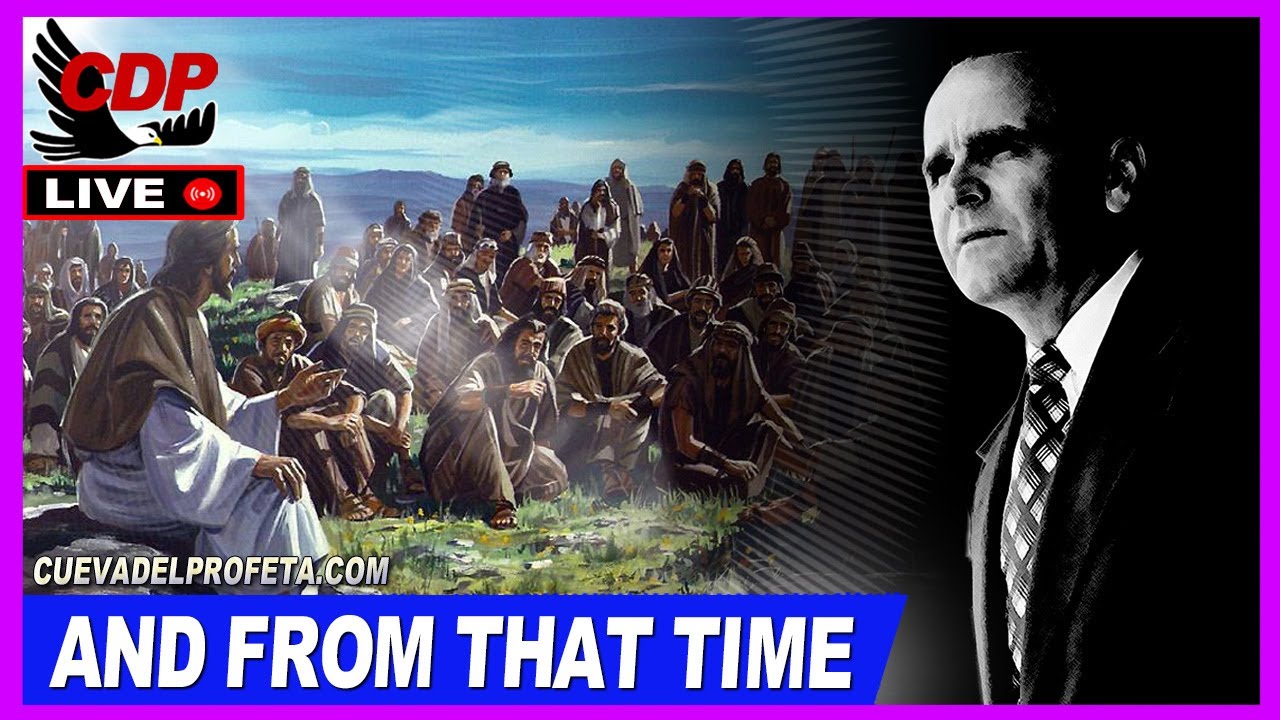 And From That Time | William Branham