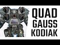 Quad Gauss Kodiak in the March 2021 Patch - Mechwarrior Online The Daily Dose 1387
