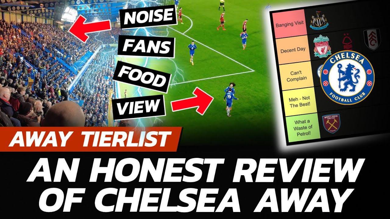 🗣️ AWAY DAY TIER-LIST: A 2-0 Win & You Still Don't Sing! 🎶 Honest Review Of Chelsea Fan Experience!