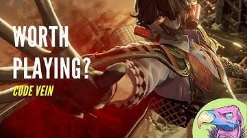 How Is CODE VEIN Shaping Up? | CODE VEIN PREVIEW