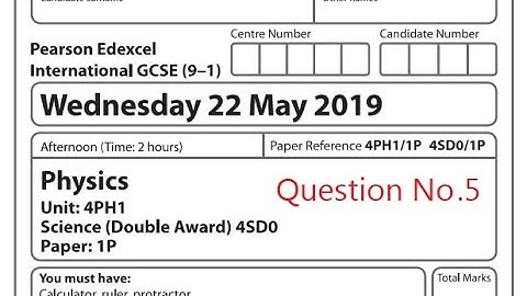 Edexcel IGCSE (9-1) (2019 - May - 1P - Q5)