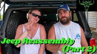 Jeep Reassembly (Part 2)