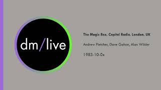 Depeche Mode Interview - 1983-10-0x The Magic Box, Capital Radio, London, UK