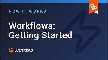 Workflow Automations: Getting Started