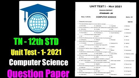 TN - 12th STD | Unit Test - 1 - 2021 | Computer Science - Question Paper
