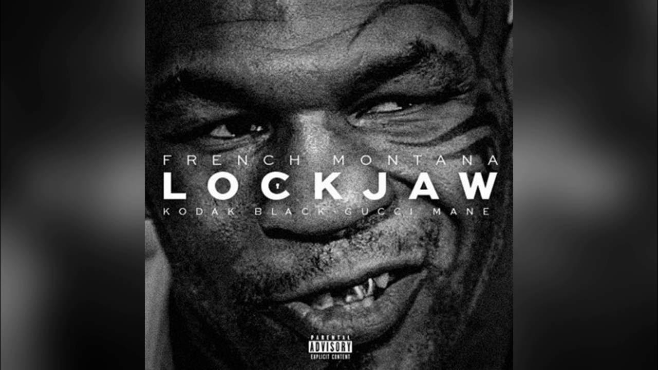 French Montana - LockJaw (Remix) ft. Gucci Mane & Kodak Black French Montana - LockJaw (Remix) ft. Gucci Mane & Kodak Black