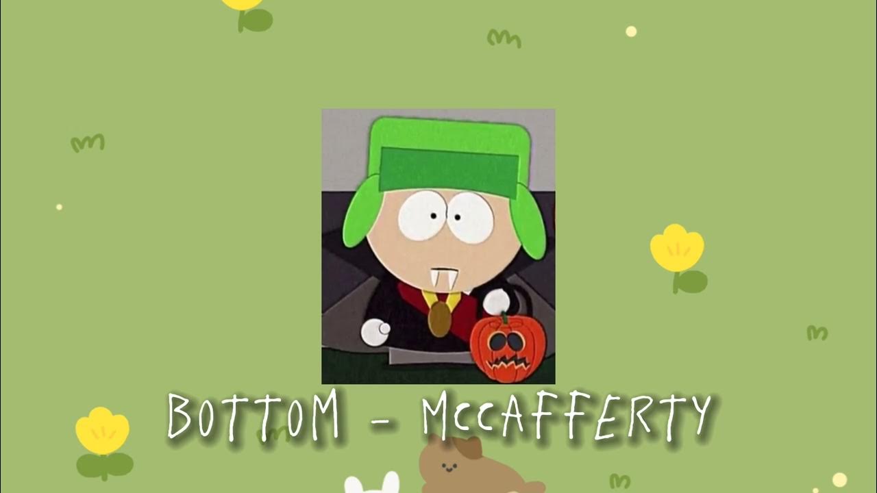 BottomMccaffertySped up/Nightcore YouTube