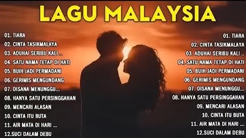 LAGU MALAYSIA PENGANTAR TIDUR - LAGU MALAYSIA TERPOPULER 2025 TANPA IKLAN