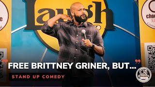 Free Brittney Griner, But…  Comedian Sydney Castillo