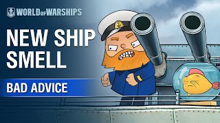 Bad Advice: New Ship Smell