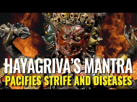 Hayagriva Buddha's Sanskrit Mantra: Pacifies Strife, Disease and Negativities—chanted 108 times