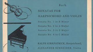 J.S. Bach - Four Sonatas For Harpsichord And Violin -Kirkpatrick/Schneider(1950)-HD Digital Remaster