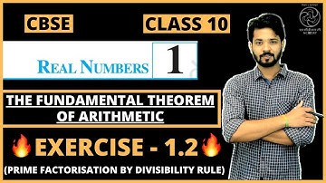 Class 10 Maths | Chapter 1 Real Numbers |The Fundamental Theorem Of Arithmetic | Exercise 1.2 | CBSE