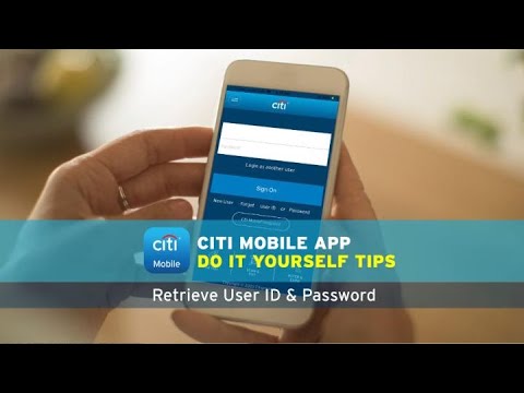 DIY Mobile Banking: Retrieve your user ID and password on the Citi Mobile app