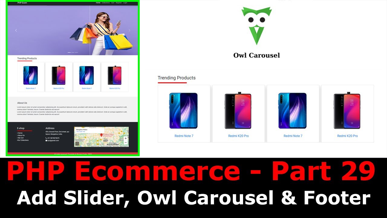 PHP Ecom Part 29: Display trending products using owl carousel | Add Slider and footer | Google Maps - YouTube PHP Ecom Part 29: Display trending products using owl carousel | Add Slider and footer | Google Maps - YouTube