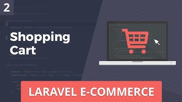 Laravel E-Commerce - Shopping Cart - Part 2