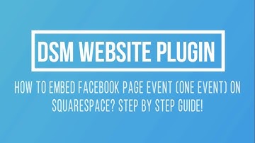 How To Embed Facebook Page Event On Squarespace?