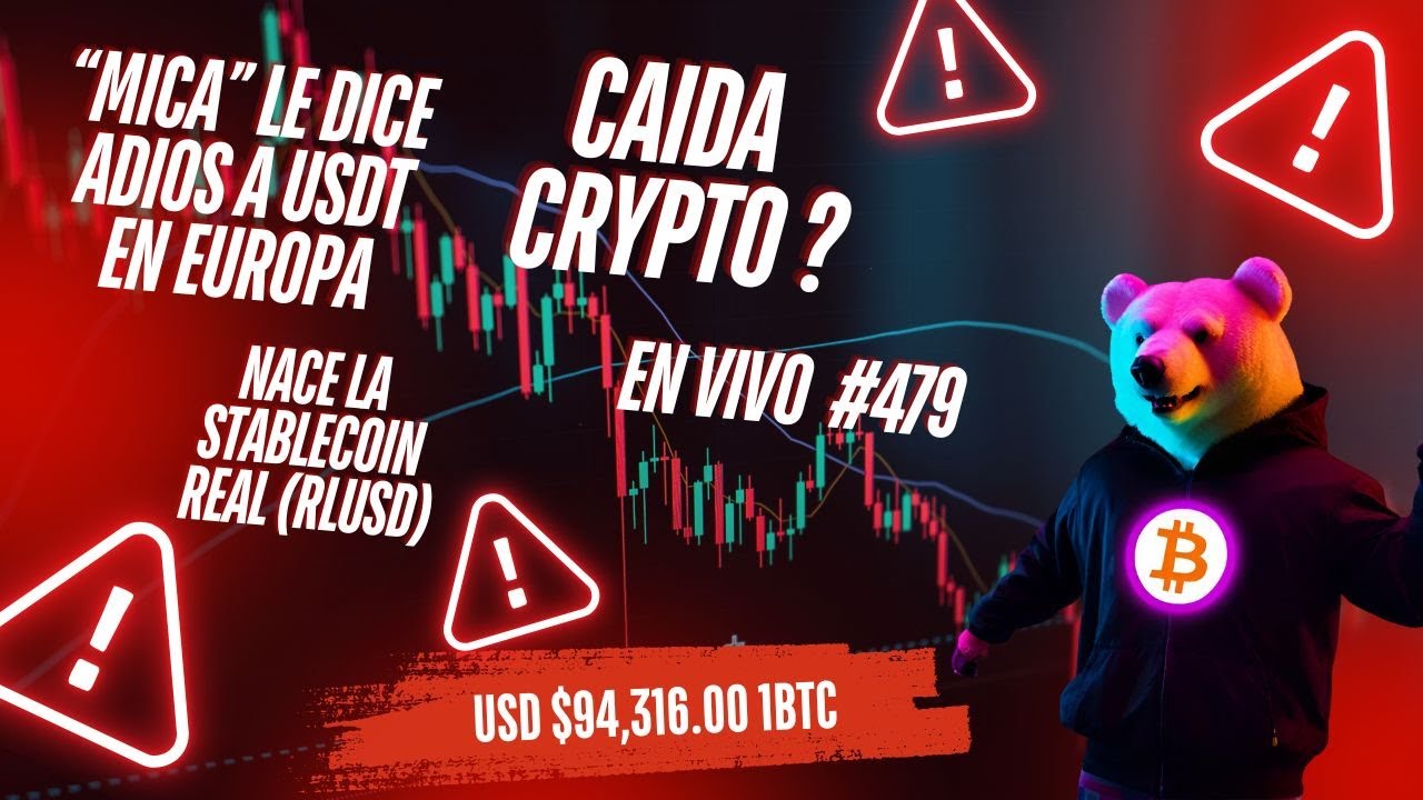 MICA Deslista A USDT En Exchanges De EUROPA An lisis En Vivo 479 mica-deslista-a-usdt-en-exchanges-de-europa-an-lisis-en-vivo-479
