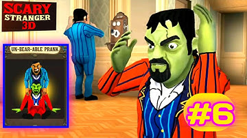 The Scary Stranger 3D || New Update, New Version 5.2.0 Level-6 UN-BEAR-ABLE Prank (Android_iOS).