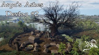 Arya's Ashes Devlog 2