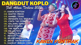 DANGDUT KOPLO TERBARU || KAWIN KONTRAK - SANTRI PEKOK || FULL ALBUM DANGDUT KOPLO VIRAL