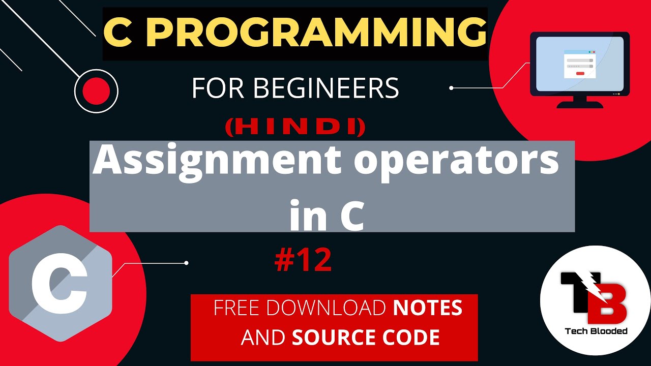 assignment operators in c hindi