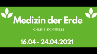 Medizin der Erde 3 Online-Kongress Trailer