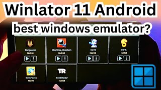 Winlator 11 Android | Settings/ Test/ Review | best windows emulator