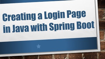 Creating a Login Page in Java with Spring Boot