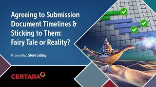 Agreeing to Submission Document Timelines & Sticking to Them Fairy Tale or Reality