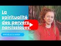 La spiritualit des pervers narcissiques pn perversnarcissiques