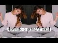 APRENDE A PEINARTE SOLA! TRENZAS BÁSICAS QUE DEBERÍAS SABER