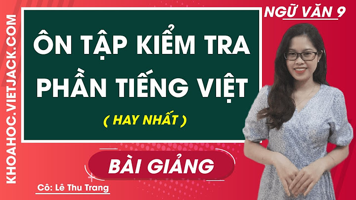 Giải sách bài tập ngữ văn lớp 9 năm 2024