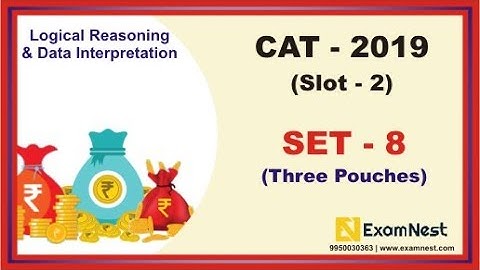 LRDI - 8 (CAT - 2019, Slot - 2, Three Pouches)