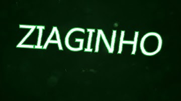 INTRO ZIAGINHO DESCULPA ESCREVI ERRADO KKKKKKKKKKKK (FAÇO INTRO GRATIS)