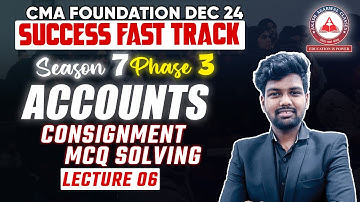 CMA Foundation Phase 03 ACCOUNTS Day 05- Cosignment MCQ Solving | Success Fast Track Batch | AAC