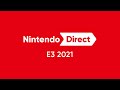 Nintendo Direct | E3 2021