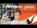 Art historian qa the art doctor answers your questions