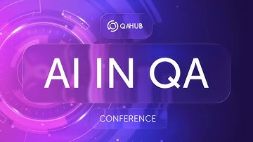 QAHub Global Conference 2025 AI in QA: Redefining Testing, Management, and Collaboration