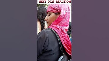 Neet 2023 Student Reaction #neet #shorts