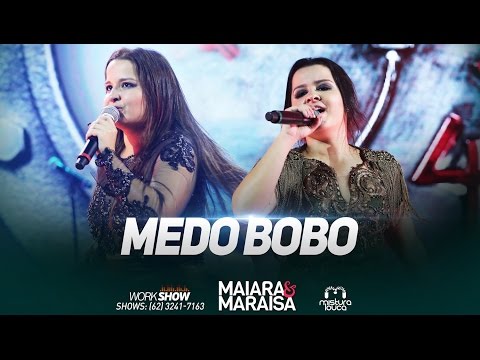 Maiara & Maraisa - Medo Bobo (Ao Vivo em Goiânia)