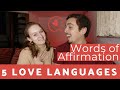 5 LOVE LANGUAGES EXPLAINED - WORDS OF AFFIRMATION