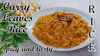 Spiced Curry Leaves Rice|Karuveppilai Sadam | Kadi Patta Rice | how to prepare Karibevu Soppina Rice